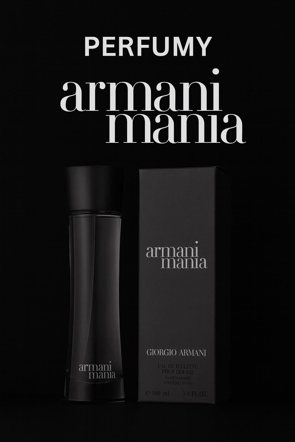 Armani Mania Pour Homme – Perfumy Męskie 100ml
